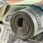 How To Make Your First $1000 From Freelancing