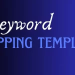 Keyword mapping template